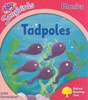 Oxford Reading Tree: Stage 4: Songbirds: Tadpoles
