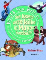 Would You Believe the Losers Were Killed in Mayan Football?