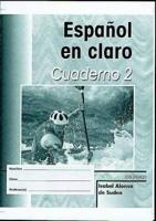 Español En Claro: Workbook 2