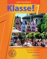 Klasse! 1: Part 1: Teacher's Book Euro Edition