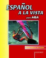 Español a La Vista Para AQA: Students' Book