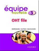 Equipe Nouvelle: 3: OHT File