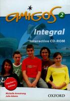 Amigos: 2: Integral Teacher's