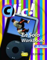 Clic!: 3: En Solo Workbook Pack Plus (10 Pack)