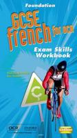 GCSE French for OCR. Exam Skills Workbook