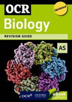 OCR Biology. AS Revision Guide