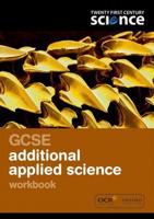 GCSE Additional Applied Science. Workbook