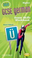AQA GCSE German. Higher Exam Skills Workbook