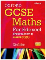 Oxford GCSE Maths for Edexcel. Higher Plus