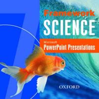 Framework Science: Year 7: PowerPoint Presentations