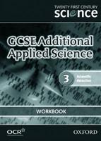 GCSE Additional Applied Science. 3 Scientific Detection