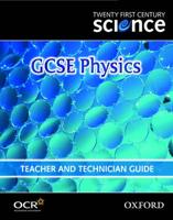 GCSE Physics. Module P7 Teacher and Technician Guide