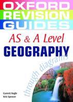 AS & A Level Geography Through Diagrams