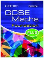 Oxford GCSE Maths. Foundation Plus