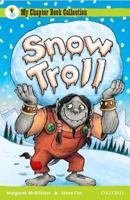 Oxford Reading Tree: All Stars: Pack 1A: Snow Troll