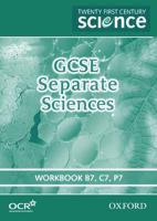 GCSE Separate Sciences. Workbook B7, C7, P7