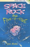 Space Rock and Five-a-Side