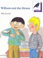 William and the Mouse