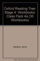 Oxford Reading Tree: Level 4: Workbooks: Class Pack 4A (30 Workbooks)