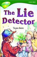 Oxford Reading Tree: Stage 12: TreeTops: The Lie Detector. Lie Detector
