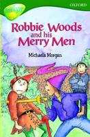 Robbie Woods and His Merry Men