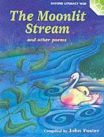 The Moonlit Stream and Other Poems