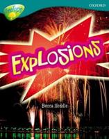 Oxford Reading Tree: Level 16: TreeTops Non-Fiction: Explosions