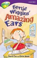 Oxford Reading Tree: Level 11: TreeTops Stories: Bertie Wiggins' Amazing Ears