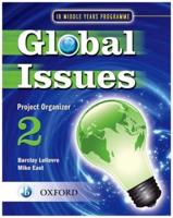 Global Issues. Project Organizer 2
