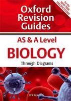 AS & A Level Biology Through Diagrams