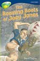 Oxford Reading Tree: Level 14: TreeTops More Stories A: The Booming Boots of Joey Jones