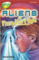 Oxford Reading Tree: Level 15: TreeTops More Stories A: Aliens at Paradise High