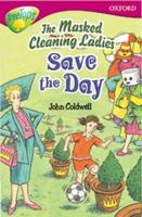 Oxford Reading Tree: Level 10: TreeTops Stories: The Masked Cleaning Ladies Save the Day