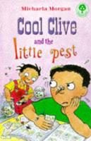 Cool Clive and the Little Pest