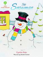 Oxford Reading Tree: Stages 1-9: Rhyme and Analogy: First Story Rhymes. The Snowman