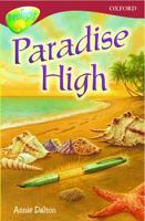 Oxford Reading Tree: Stage 15: TreeTops: Paradise High. Paradise High