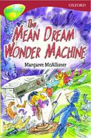 The Mean Dream Wonder Machine
