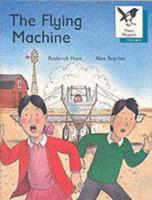 Oxford Reading Tree: Stage 9: More Magpies Storybooks. Flying Machine