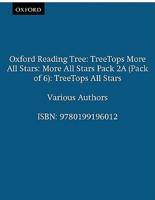 Oxford Reading Tree: TreeTops More All Stars: Pack 2A (6 Books, 1 of Each Title)