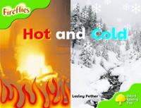 Oxford Reading Tree: Stage 2: Fireflies: Hot and Cold
