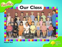 Oxford Reading Tree: Stage 2: Fireflies: Our Class