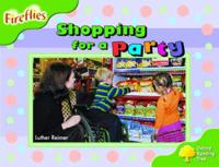 Oxford Reading Tree: Stage 2: Fireflies: Shopping For A Party