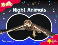 Oxford Reading Tree: Stage 4: Fireflies: Night Animals