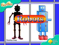 Oxford Reading Tree: Stage 9: Fireflies: Robots