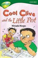 Oxford Reading Tree: Level 12:TreeTops More Stories A: Cool Clive and the Little Pest