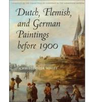 Dutch, Flemish, and German Paintings Before 1900