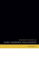 Oxford Studies in Early Modern Philosophy: Volume III