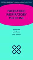Oxford Specialist Handbook of Paediatric Respiratory Medicine