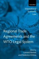 Regional Trade Agreements and the WTO Legal System