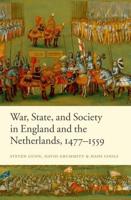 War, State, and Society in England and the Netherlands 1477-1559